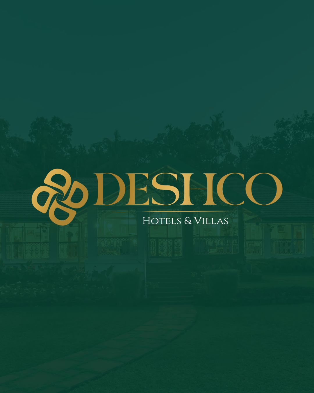 DESHCO HOTELS & VILLAS